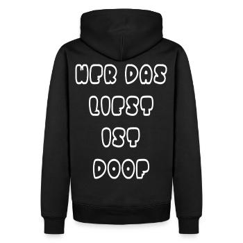 Anyone who reads this is stupid - Men’s Premium Organic Hoodie - black - Back - Nico (187cm)