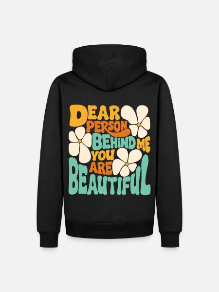 Dear person behind me. You are beautiful. (blue 2) - Men’s Premium Organic Hoodie - black