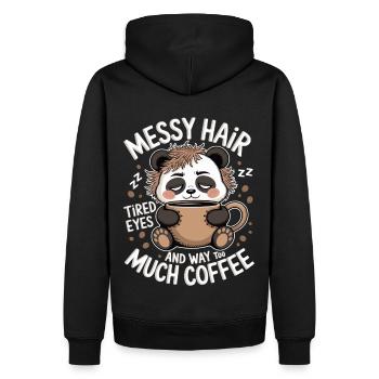 Messy Hair, Tired Eyes & Too Much Coffee - Männer Premium Bio Hoodie - Schwarz - Hinten - Nico (187cm)