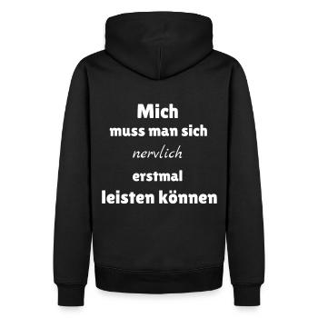 Mich muss man sich nervlich erstmal leisten können - Männer Premium Bio Hoodie - Schwarz - Hinten - Nico (187cm)
