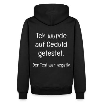 Ungeduldig - Test der Geduld Negativ - Männer Premium Bio Hoodie - Schwarz - Hinten - Nico (187cm)