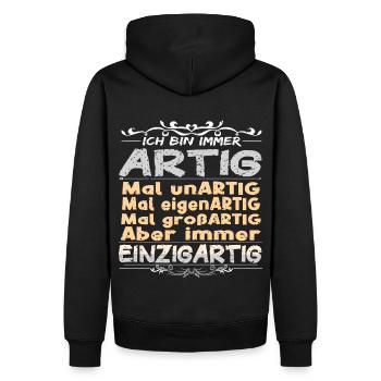Ich bin immer artig und einzigartig - Männer Premium Bio Hoodie - Schwarz - Hinten - Nico (187cm)
