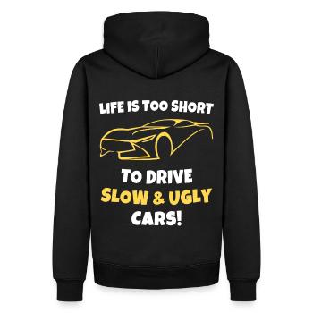 Life is too short to drive slow cars - Men’s Premium Organic Hoodie - black - Back - Nico (187cm)