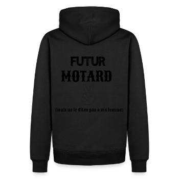 Futur motard mais le dites pas a ma femme cadeau - Sweat à capuche Premium bio Homme - noir - Dos - Nico (187cm)