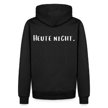 Heute nicht – Lustiges Statement T-Shirt - Männer Premium Bio Hoodie - Schwarz - Hinten - Nico (187cm)