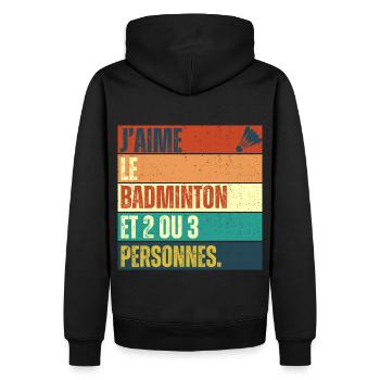 J' aime le badminton humour badiste cadeau vintage - Sweat à capuche Premium bio Homme - noir - Dos - Nico (187cm)