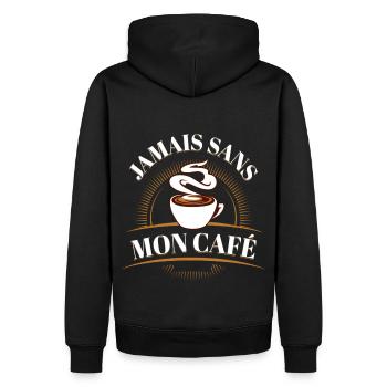 café jamais sans mon café humour caféine cadeau - Sweat à capuche Premium bio Homme - noir - Dos - Nico (187cm)