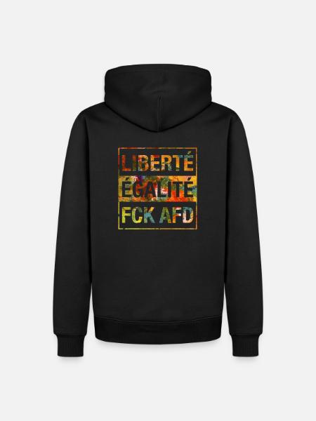 Liberté Égalité FCK AFD shirt - Men’s Premium Organic Hoodie - black