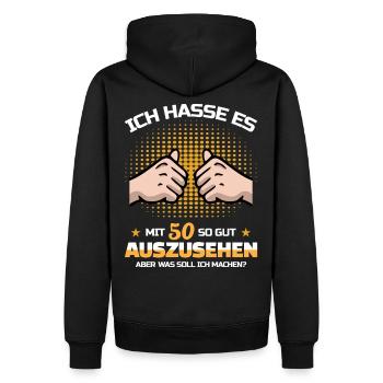 Ich hasse es mit 50 so gut auszusehen Geburtstag - Männer Premium Bio Hoodie - Schwarz - Hinten - Nico (187cm)
