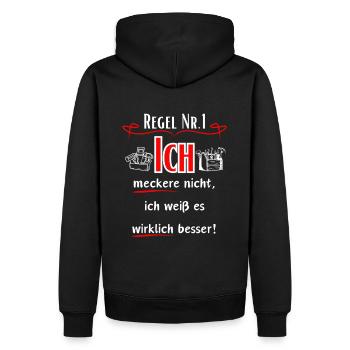 Ich meckere nicht, ich weiß es wirklich Besser! - Männer Premium Bio Hoodie - Schwarz - Hinten - Nico (187cm)