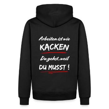Travailler, c’est comme chier. Vous partez parce qu’il le faut ! - Sweat à capuche Premium bio Homme - noir - Dos - Nico (187cm)