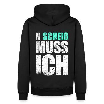 N Scheiß Muss Ich | Humor Lustig Sarkasmus - Männer Premium Bio Hoodie - Schwarz - Hinten - Nico (187cm)