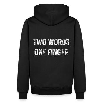 Lustiger Sarkasmustext Zwei Worte Ein Finger - Männer Premium Bio Hoodie - Schwarz - Hinten - Nico (187cm)