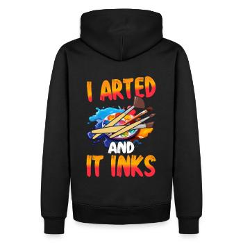 I Arted And It Inks – Lustiges Kunst & Maler Shir - Men’s Premium Organic Hoodie - black - Back - Nico (187cm)