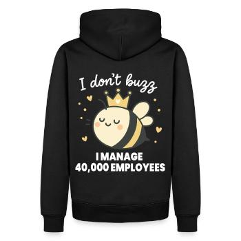 Bienen Imker I Don't Buzz i Manage Employees - Männer Premium Bio Hoodie - Schwarz - Hinten - Nico (187cm)