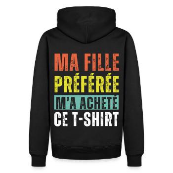 Ma fille préférée m' a acheté ce t-shirt humour - Sweat à capuche Premium bio Homme - noir - Dos - Nico (187cm)