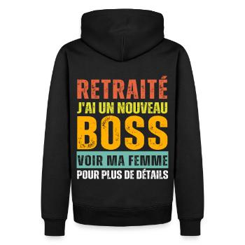 Retraité j' ai un nouveau chef humour retraite - Sweat à capuche Premium bio Homme - noir - Dos - Nico (187cm)