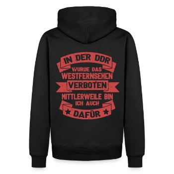 DDR Verboten Fernsehen Dafür Humor Lustiger Spruch - Männer Premium Bio Hoodie - Schwarz - Hinten - Nico (187cm)