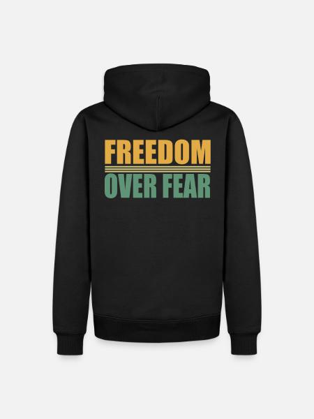 Freedom over Fear - Men’s Premium Organic Hoodie - black