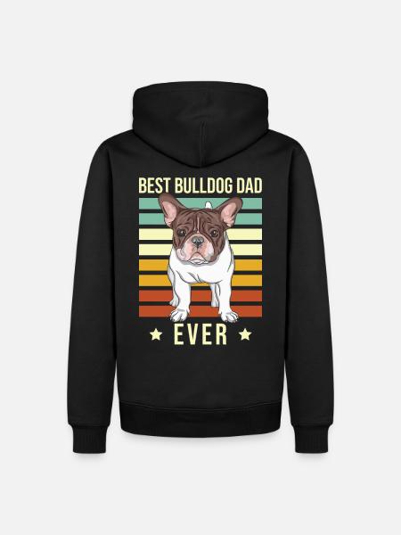 Best Bulldog Dad ever - Men’s Premium Organic Hoodie - black