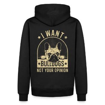 Bulldog Buldogge Bulldogs Spruch lustig - Männer Premium Bio Hoodie - Schwarz - Hinten - Nico (187cm)