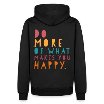 Do more of what makes you happy - Männer Premium Bio Hoodie - Schwarz - Hinten - Nico (187cm)