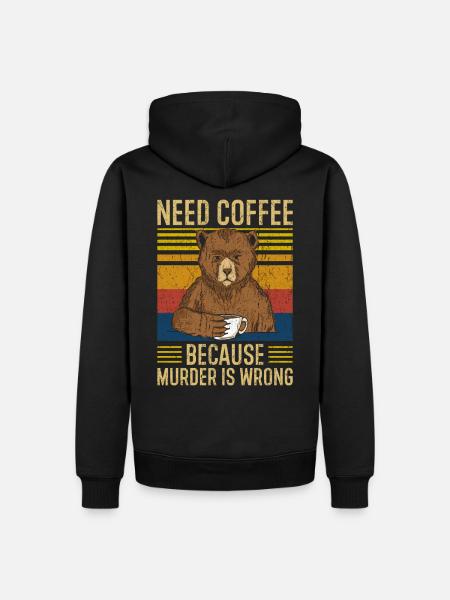 Coffee saying funny - Men’s Premium Organic Hoodie - black