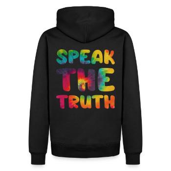 Hippie Spruch Speak the truth - Männer Premium Bio Hoodie - Schwarz - Hinten - Nico (187cm)