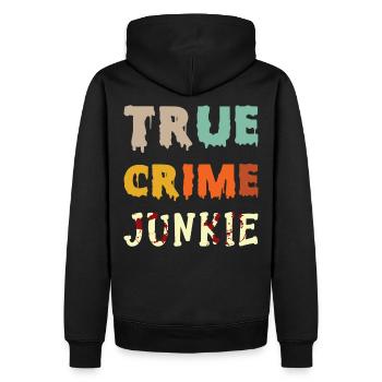 True Crime Junkie - Männer Premium Bio Hoodie - Schwarz - Hinten - Nico (187cm)