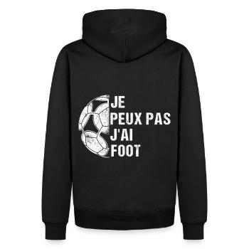 Je peux pas j' ai foot humour football cadeau - Sweat à capuche Premium bio Homme - noir - Dos - Nico (187cm)