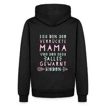 Verrückte Mama Spruch - Männer Premium Bio Hoodie - Schwarz - Hinten - Nico (187cm)