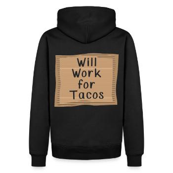 Will work for Tacos - Men’s Premium Organic Hoodie - black - Back - Nico (187cm)