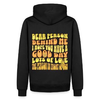 Deal Person behind me have a good day - Men’s Premium Organic Hoodie - black - Back - Nico (187cm)
