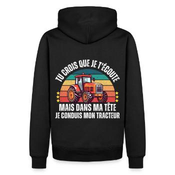 Je conduis mon tracteur humour agriculteur cadeau - Sweat à capuche Premium bio Homme - noir - Dos - Nico (187cm)