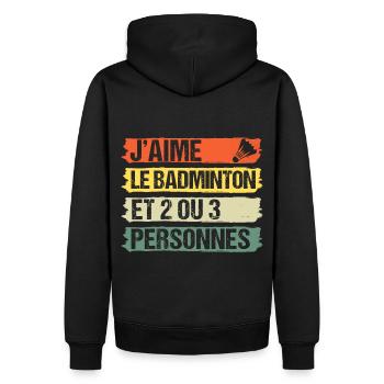 J' aime le badminton humour badiste cadeau vintage - Sweat à capuche Premium bio Homme - noir - Dos - Nico (187cm)
