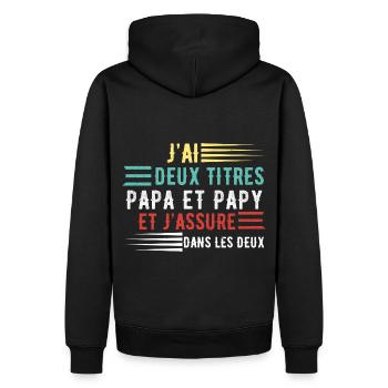 J'ai deux titres papa et papy cadeau fête des père - Sweat à capuche Premium bio Homme - noir - Dos - Nico (187cm)
