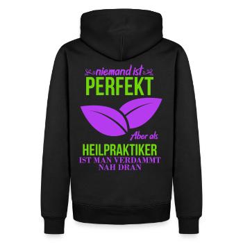 Heilpraktiker shirt • Perfekt • Geschenk - Männer Premium Bio Hoodie - Schwarz - Hinten - Nico (187cm)