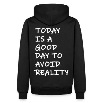 Today is a good day to avoid reality Spruch frech - Men’s Premium Organic Hoodie - black - Back - Nico (187cm)