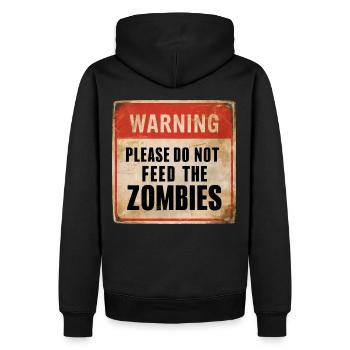 Avertissement Ne nourrissez pas les zombies Signe d’avertissement - Sweat à capuche Premium bio Homme - noir - Dos - Nico (187cm)