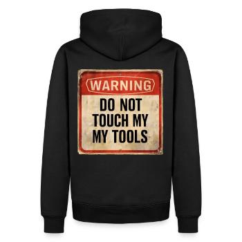 Avertissement Ne touchez pas à mes outils Signe d’avertissement amusant - Sweat à capuche Premium bio Homme - noir - Dos - Nico (187cm)