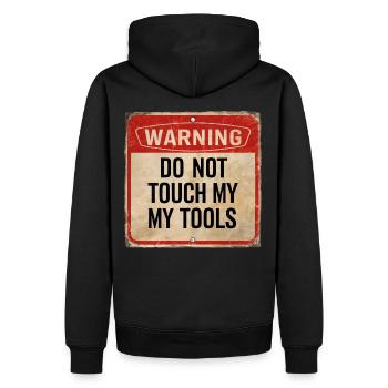 Avertissement Ne touchez pas à mes outils Signe d’avertissement amusant - Sweat à capuche Premium bio Homme - noir - Dos - Nico (187cm)