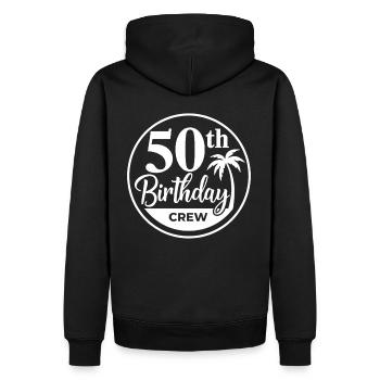 50e anniversaire Crew Chemise d’anniversaire drôle - Sweat à capuche Premium bio Homme - noir - Dos - Nico (187cm)