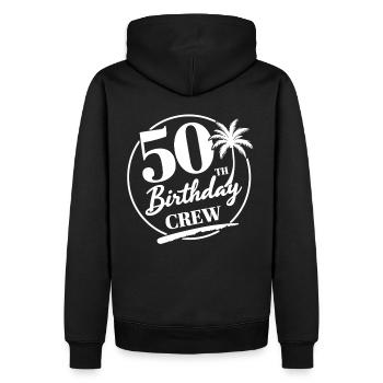 50e anniversaire Crew Chemise d’anniversaire drôle - Sweat à capuche Premium bio Homme - noir - Dos - Nico (187cm)