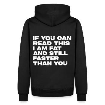 If You Can Read This I Am Faster Than You Marathon - Männer Premium Bio Hoodie - Schwarz - Hinten - Nico (187cm)