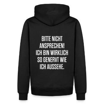 Bitte nicht ansprechen! Ich bin wirklich so generv - Männer Premium Bio Hoodie - Schwarz - Hinten - Nico (187cm)