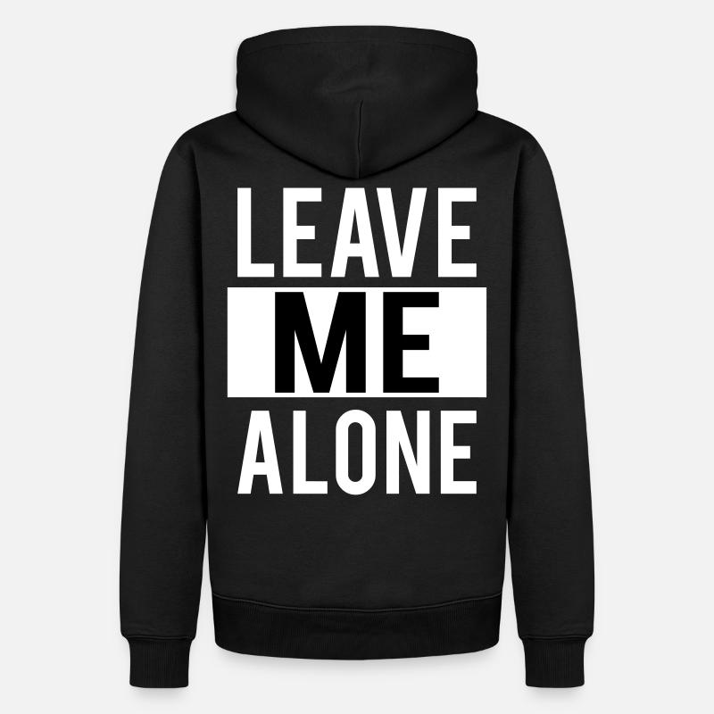 leave me alone - Sweat à capuche Premium bio Homme - noir