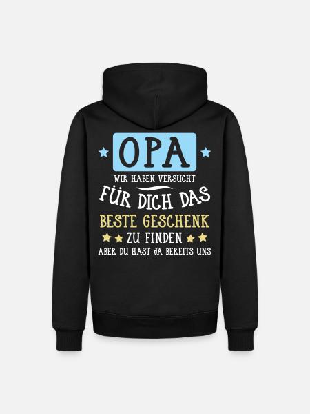 Opa... für dich das beste Geschenk... - Männer Premium Bio Hoodie - Schwarz