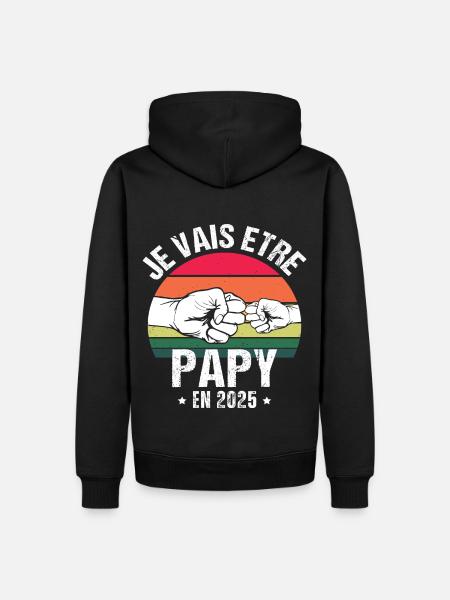 Je vais être papy en 2025 cadeau naissance vintage - Sweat à capuche Premium bio Homme - noir