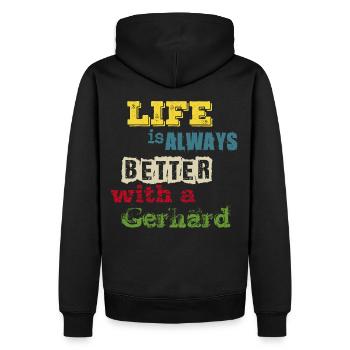 life is always better with a Gerhard - Gerry - Men’s Premium Organic Hoodie - black - Back - Nico (187cm)