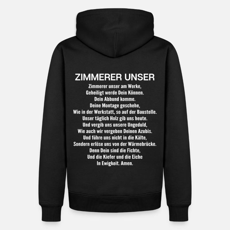 Zimmerer Unser Gebet Zimmermann Geschenk - Männer Premium Bio Hoodie - Schwarz